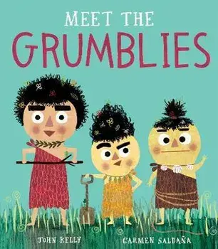 Meet the Grumblies, Hardback/John Kelly
