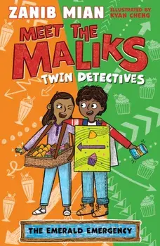 Meet the Maliks – Twin Detectives: The Emerald Emergency. Book 3, Paperback/Zanib Mian