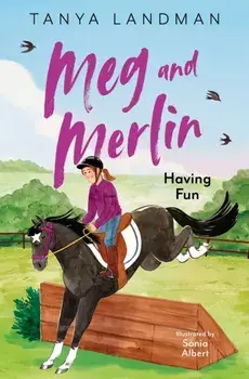 Meg and Merlin. Having Fun, Paperback/Tanya Landman