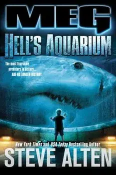 Meg: Hell's Aquarium, Paperback/Steve Alten