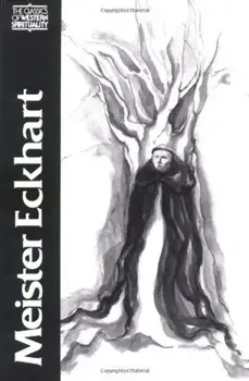 Meister Eckhart, the Essential Sermons, Commentaries, Treatises, and Defense, Paperback/Edmund Colledge