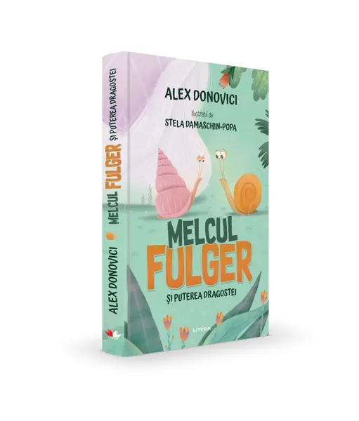 Melcul Fulger si puterea dragostei. Cartea intai