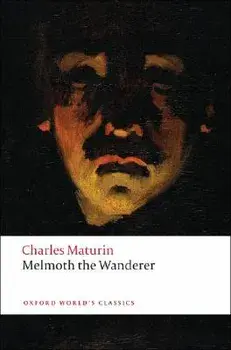 Melmoth the Wanderer, Paperback/Charles Robert Maturin