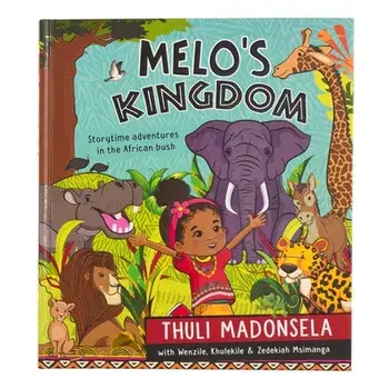 Melo's Kingdom, Hardcover/Thuli Madonsela