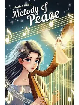 Melody of Peace, Paperback/Narjes Azimi