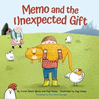 Memo and the Unexpected Gift, Hardback/Ezgi Keles