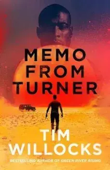 Memo From Turner, Hardcover/Tim Willocks