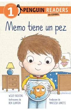 Memo Tiene Un Pez (Max Has a Fish Spanish Edition) - Wiley Blevins
