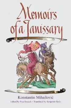 Memoirs of a Janissary, Paperback/Konstanty Michaowicz
