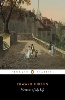 Memoirs of My Life, Paperback/Edward Gibbon