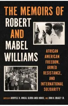 Memoirs of Robert and Mabel Williams - Robert F|williams Williams