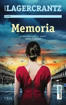 Memoria. Al doilea volum al seriei Rekke & Vargas/David Lagercrantz