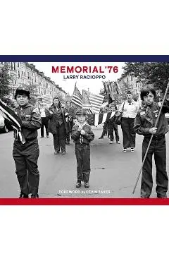 Memorial '76 - Larry Racioppo