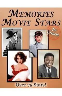 Memories: Movie Stars Memory Lane For Seniors with Dementia [In Color, Large Print Picture Book] - Mighty Oak Books
