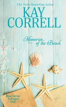 Memories of the Beach, Paperback/Kay Correll