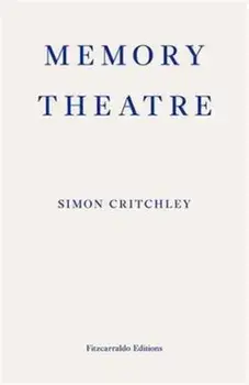 Memory Theatre, Paperback/Simon Critchley