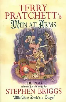 Men at Arms: The Play, Paperback/Terry Pratchett