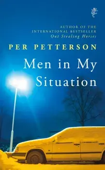 Men in My Situation, Hardback/Per Petterson