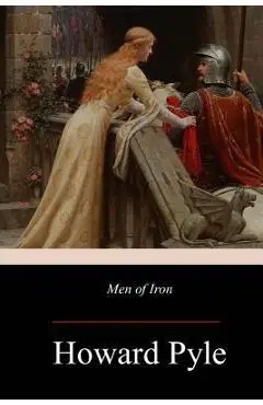 Men of Iron - Howard Pyle