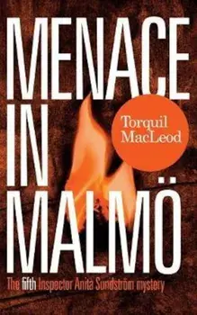 Menace in Malmo, Paperback/Torquil MacLeod