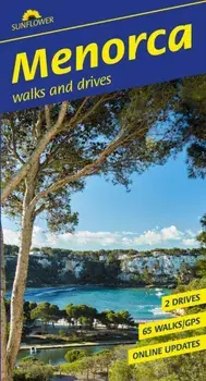 Menorca Sunflower Walking Guide. 65 walks and 2 car tours, 8 ed, Paperback/Rodney Ansell