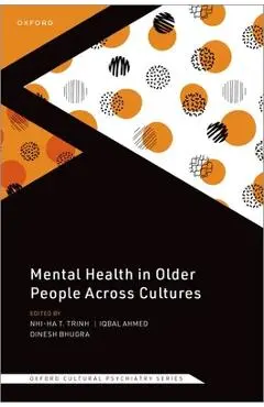 Mental Health in Older People Across Cultures - Nhi-ha Trinh
