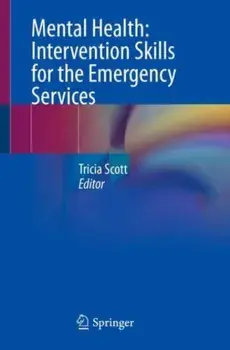 Mental Health: Intervention Skills for the Emergency Services. 1st ed. 2023, Paperback/***