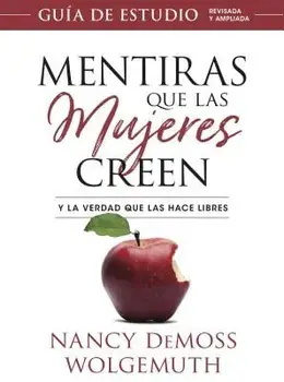 Mentiras Que Las Mujeres Creen, Gu a de Estudio, Paperback/Nancy DeMoss Wolgemuth
