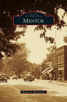 Mentor, Hardcover/Thomas G. Matowitz Jr