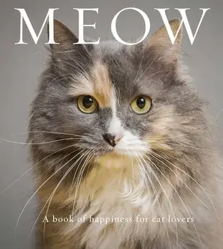 Meow. A Book of Happiness for Cat Lovers, Paperback/Anouska Jones