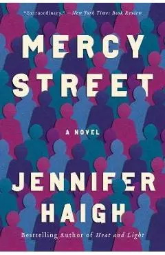 Mercy Street - Jennifer Haigh