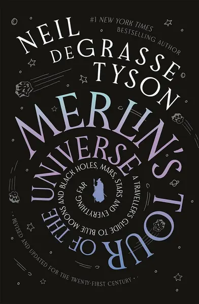 Merlin's Tour of the Universe