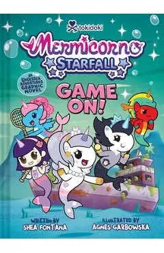 Mermicorno: Starfall--Game On!: An Early Graphic Novel - Shea Fontana