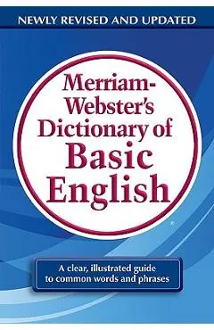 Merriam-Webster's Dictionary of Basic English - Merriam-webster