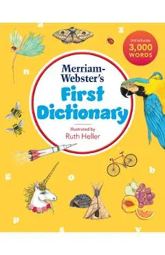 Merriam-Webster's First Dictionary - Ruth Heller