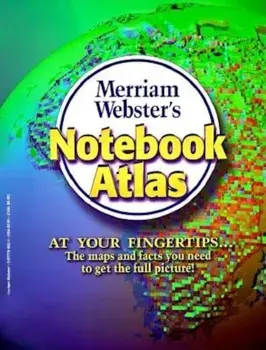 Merriam-Webster's Notebook Atlas, Paperback/Merriam-Webster