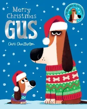 Merry Christmas, Gus, Hardback/Chris Chatterton