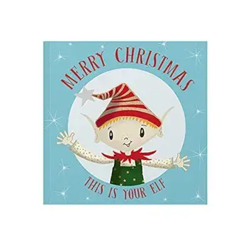 Merry Christmas This Is Your Elf, Paperback/Lucy Tapper