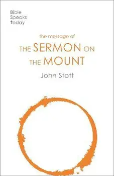 Message of the Sermon on the Mount. Christian Counter-Culture, Paperback/John Stott