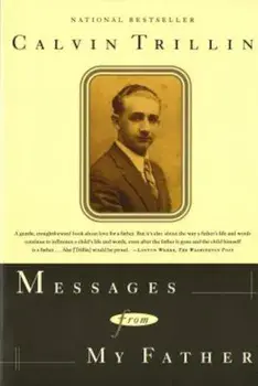 Messages from My Father: A Memoir, Paperback/Calvin Trillin