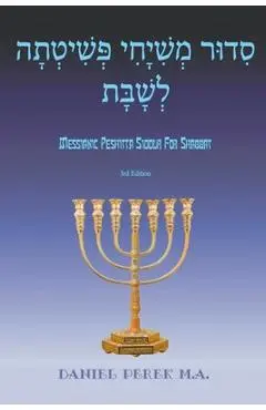 Messianic Peshitta Siddur for Shabbat - Daniel Perek M. A.