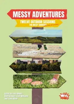 Messy Adventures, Paperback/Jane Butler