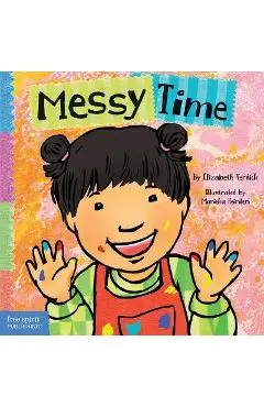 Messy Time - Elizabeth Verdick