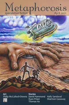 Metaphorosis April 2021, Paperback/Metaphorosis Magazine
