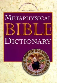 Metaphysical Bible Dictionary, Hardcover/Charles Fillmore