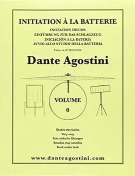 METHODE DE BATTERIE VOLUME 0 DRUMS, Paperback/DANTE AGOSTINI