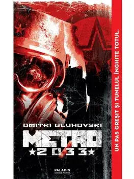 Metro 2033/Dmitri Gluhovski