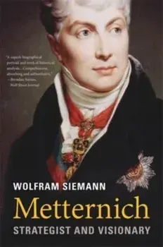 Metternich. Strategist and Visionary, Paperback/***