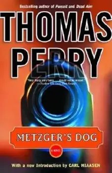 Metzger's Dog, Paperback/Thomas Perry