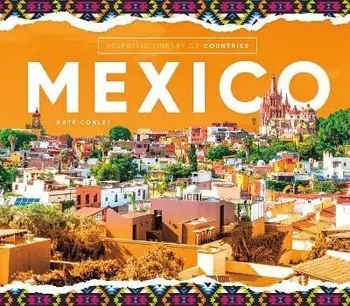 Mexico, Library Binding/Kate Conley